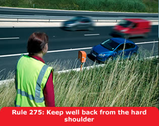 Highway Code - Rule 275 Keep Well Back From The Hard Shoulder